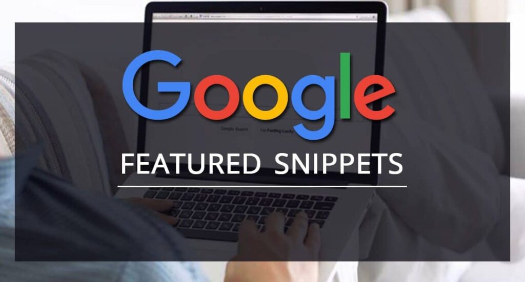 ¿Cómo optimizar para los fragmentos destacados de Google? - UniK SEO